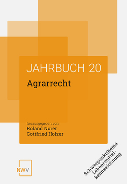 Agrarrecht von Holzer,  Gottfried, Norer,  Roland