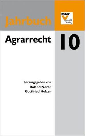 Agrarrecht von Holzer,  Gottfried, Norer,  Roland