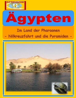 Ägypten von A + K Weltenbummler