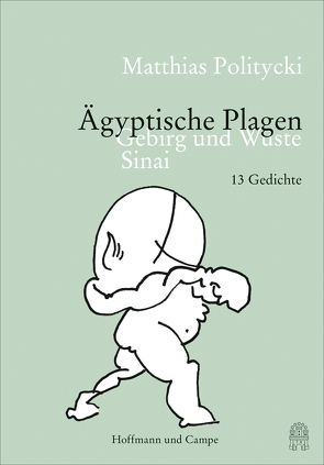 Ägyptische Plagen von Politycki,  Matthias