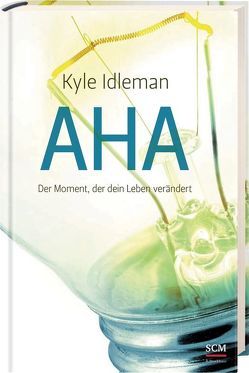 AHA von Idleman,  Kyle