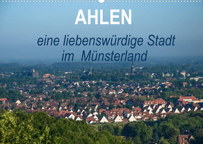 Ahlen eine liebenswürdige Stadt im Münsterland (Wandkalender 2022 DIN A2 quer) von Drews,  Marianne