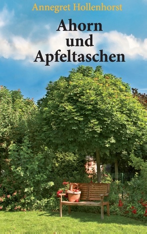 Ahorn und Apfeltaschen von Hollenhorst,  Annegret