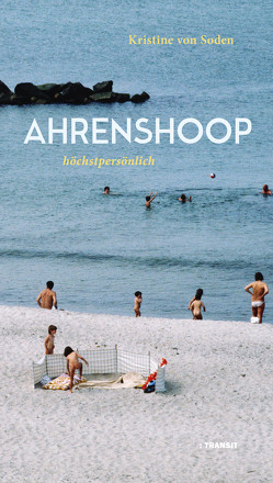 Ahrenshoop – höchstpersönlich von von Soden,  Kristine