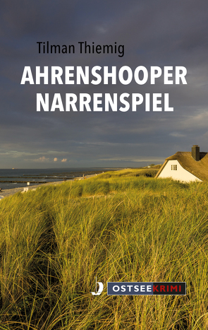 Ahrenshooper Narrenspiel von Thiemig,  Tilman