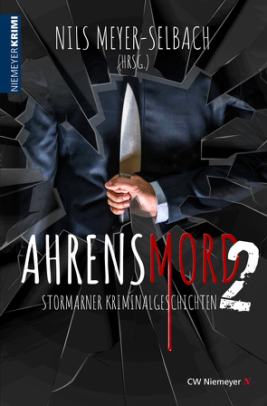 Ahrensmord 2 von Meyer-Selbach,  Nils