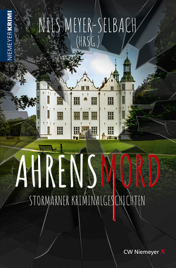 AHRENSMORD von Meyer-Selbach,  Nils