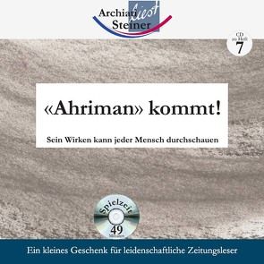 «Ahriman» kommt! von Archiati,  Pietro, Steiner,  Rudolf