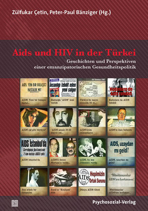 Aids und HIV in der Türkei von Bänziger,  Peter-Paul, Busch,  Ulrike, Çetin,  Zülfukar, Stumpe,  Harald, Voß,  Heinz-Jürgen, Weller,  Konrad