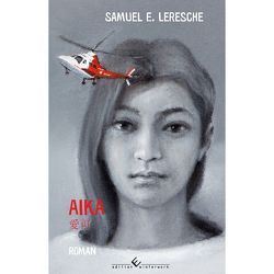 Aika von Leresche,  Samuel E.