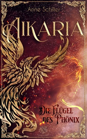 Aikaria – Die Flügel des Phönix (Band 1) von Schiller,  Anne