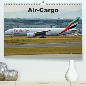 Air-Cargo (Premium, hochwertiger DIN A2 Wandkalender 2021, Kunstdruck in Hochglanz) von Heilscher,  Thomas