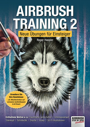 Airbrush-Training 2 von Hassler,  Roger