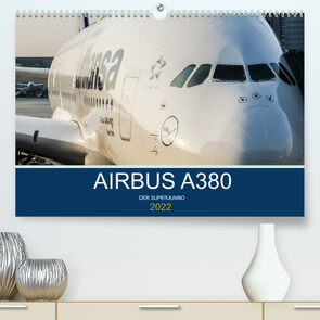 Airbus A380 Superjumbo 2022 (Premium, hochwertiger DIN A2 Wandkalender 2022, Kunstdruck in Hochglanz) von Thoma,  Sebastian