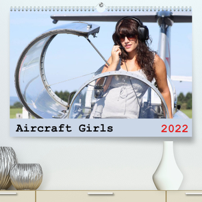 Aircraft Girls 2022 (Premium, hochwertiger DIN A2 Wandkalender 2022, Kunstdruck in Hochglanz) von & Film Jasmin Hahn,  Foto