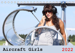 Aircraft Girls 2022 (Tischkalender 2022 DIN A5 quer) von & Film Jasmin Hahn,  Foto