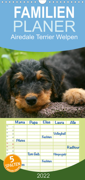 Familienplaner Airedale Terrier Welpen (Wandkalender 2022 , 21 cm x 45 cm, hoch) von Milau,  Susan