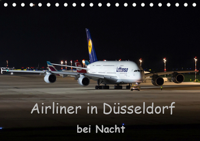 Airliner in Düsseldorf bei Nacht (Tischkalender 2019 DIN A5 quer) von Spoddig,  Rainer