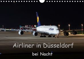 Airliner in Düsseldorf bei Nacht (Wandkalender 2020 DIN A4 quer) von Spoddig,  Rainer