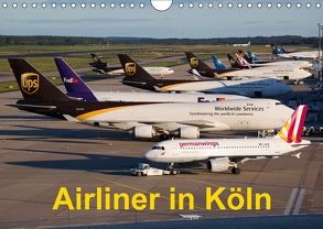 Airliner in Köln (Wandkalender 2018 DIN A4 quer) von Spoddig,  Rainer