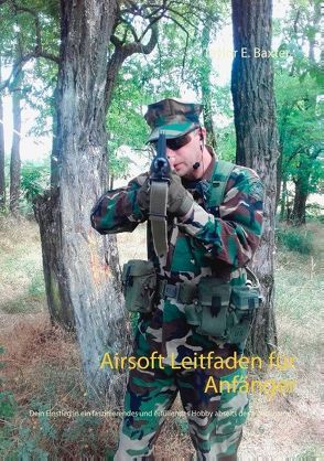 Airsoft Leitfaden für Anfänger von Baxter,  Taylor E.