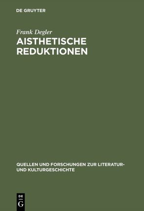 Aisthetische Reduktionen von Degler,  Frank