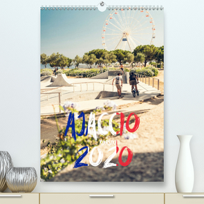 AJACCIO KORSIKA 2020 (Premium, hochwertiger DIN A2 Wandkalender 2020, Kunstdruck in Hochglanz) von MUELLER PHOTOGRAPHY,  OLLI