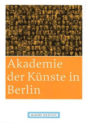 Akademie der Künste in Berlin von Akademie der Künste Berlin, Muschg,  Adolf