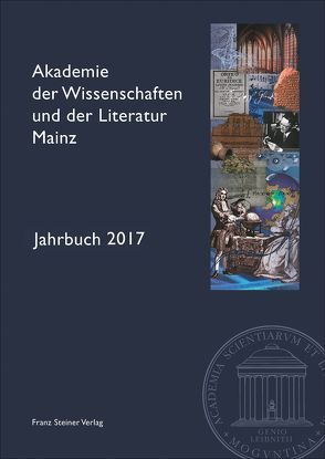 Akademie der Wissenschaften und der Literatur Mainz – Jahrbuch 68 (2017) von Akademie der Wissenschaften