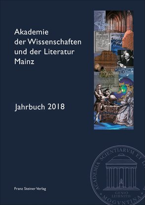 Akademie der Wissenschaften und der Literatur Mainz – Jahrbuch 69 (2018) von Akademie der Wissenschaften