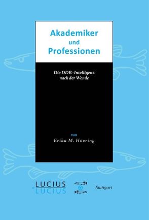 Akademiker und Professionen von Hoerning,  Erika M