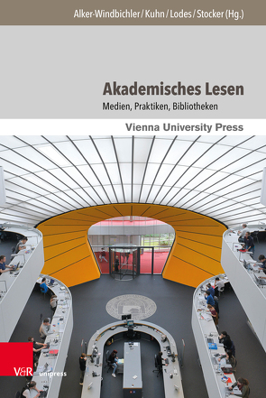 Akademisches Lesen von Alker-Windbichler,  Stefan, Altenstädter,  Lara, Artelt,  Cordula, Aufschnaiter,  Stefanie, Deribo,  Tobias, Goldhammer,  Frank, Hagenhoff,  Svenja, Hahnel,  Carolin, Herfter,  Christian, Herrmann,  Sebastian M., Kempf,  Klaus, Kröhne,  Ulf, Kuhn,  Axel, Lange,  Mascha Helene, Lodes,  Benedikt, Mahlow,  Nina, Nachreiner,  Thomas, Philipp,  Maik, Schadewaldt,  Annika M., Schmitz-Emans,  Monika, Schoor,  Cornelia, Spendrin,  Karla, Stocker,  Günther, Susteck,  Sebastian, von Dall'Armi,  Julia, Werner,  Klaus Ulrich, Winkelsträter,  Sebastian, Zink,  Theresa