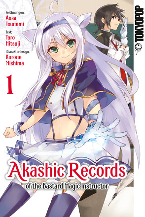 Akashic Records of the Bastard Magic Instructor 01 von Hitsuji,  Taro, Mishima,  Kurone, Tsunemi,  Aosa