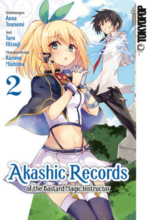 Akashic Records of the Bastard Magic Instructor 02 von Hitsuji,  Taro, Mishima,  Kurone, Tsunemi,  Aosa