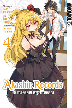 Akashic Records of the Bastard Magic Instructor 04 von Hitsuji,  Taro, Mishima,  Kurone, Tsunemi,  Aosa