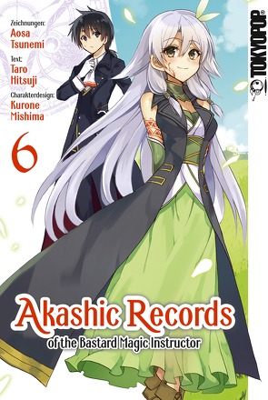 Akashic Records of the Bastard Magic Instructor 06 von Hitsuji,  Tarou