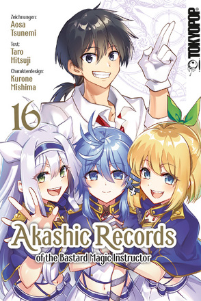 Akashic Records of the Bastard Magic Instructor 16 von Christiansen,  Lasse Christian, Hitsuji,  Taro, Mishima,  Kurone, Tsunemi,  Aosa