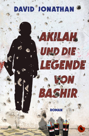 Akilah und die Legende von Bashir von Jonathan,  David