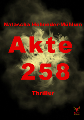 Akte 258 von Hohneder-Mühlum,  Natascha