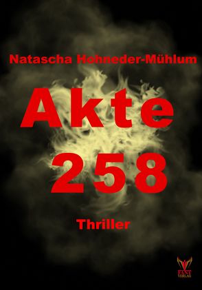 Akte 258 von Hohneder-Mühlum,  Natascha
