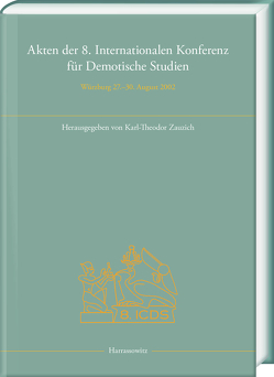 Akten der 8. Internationalen Konferenz für Demotische Studien von Zauzich,  Karl-Theodor