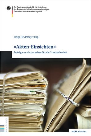 „Akten-Einsichten“ von Heidemeyer,  Helge