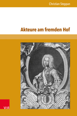 Akteure am fremden Hof von Steppan,  Christian