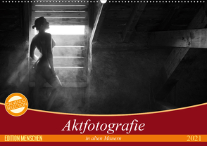 Aktfotografie in alten Mauern (Wandkalender 2021 DIN A2 quer) von Geiser,  Judith