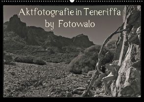 Aktfotografie in Teneriffa by Fotowalo (Wandkalender 2019 DIN A2 quer) von fotowalo