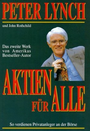 Aktien für alle von Hemm,  Tanja, Lynch,  Peter, Rothchild,  John