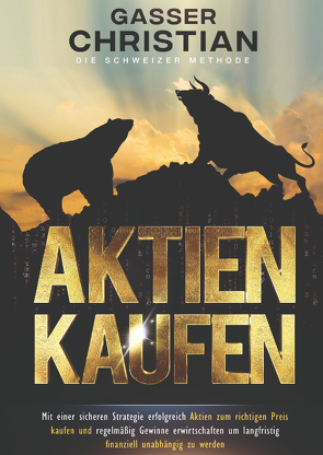 Aktien kaufen von Gasser,  Christian