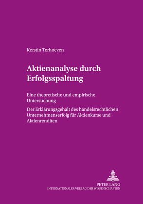 Aktienanalyse durch Erfolgsspaltung von Terhoeven,  Kerstin