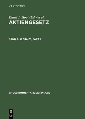 Aktiengesetz / §§ 53a-75 von Gehrlein,  Markus, Henze,  Hartwig, Merkt,  Hanno, Mock,  Sebastian, Notz,  Richard L.