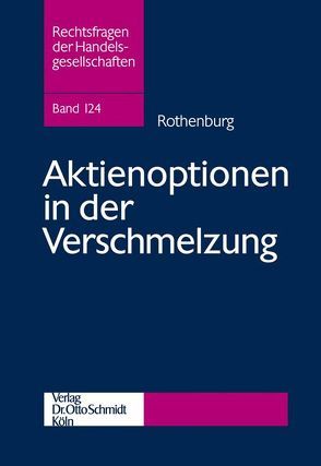 Aktienoptionen in der Verschmelzung von Rothenburg,  Vera